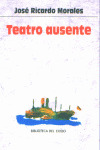 ***TEATRO AUSENTE