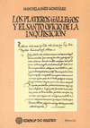 LOS PLATEROS GALLEGOS Y EL SANTO OFICIO DE LA INQUISICION