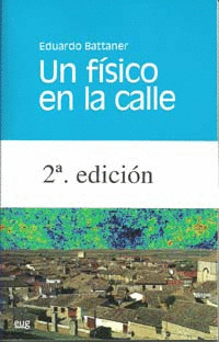 UN FISICO EN LA CALLE 2ªED