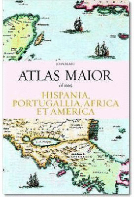 HISPANIA, PORTUGALLIA. AFRICA & AMERICA. ATLAS MAIOR OF 1665