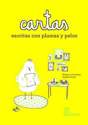 CARTAS ESCRITAS CON PLUMAS Y PELOS