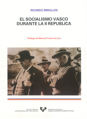EL SOCIALISMO VASCO DURANTE LA SEGUNDA REPUBLICA
