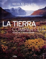 TIERRA COMPARTIDA, LA