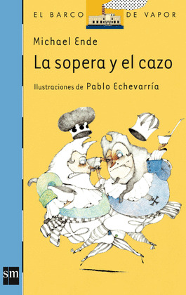 SOPERA Y EL CAZO, LA