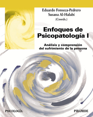 ENFOQUES DE PSICOPATOLOGÍA I