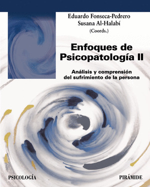 ENFOQUES DE PSICOPATOLOGÍA II