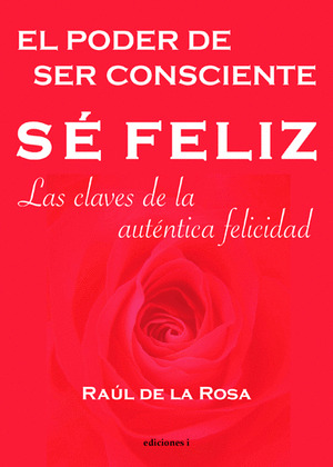 SÉ FELIZ