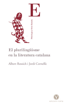 EL PLURILINGÜISME EN LA LITEARTURA CATALANA