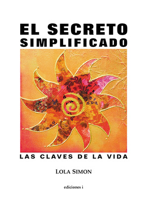 EL SECRETO SIMPLIFICADO