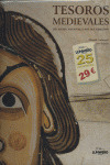 TESOROS MEDIEVALES (25 ANIV)