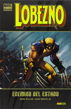 LOBEZNO, 1: ENEMIGO DEL ESTADO