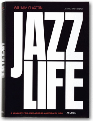 WILLIAM CLAXTON. JAZZLIFE