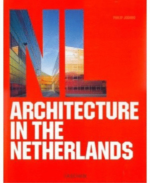 ARCHITECTURE IN THE NETHERLANDS