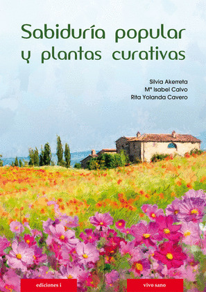 SABIDURÍA POPULAR Y PLANTAS CURATIVAS