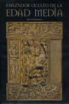 ESPLENDOR OCULTO DE LA EDAD MEDIA