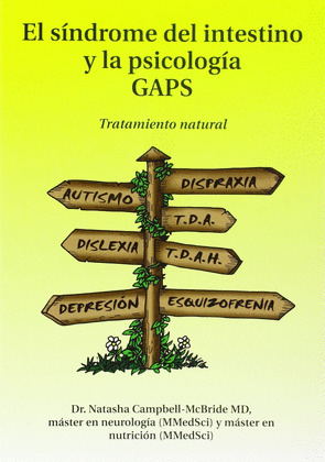 SINDROME DEL INTESTINO Y LA PSICOLOGIA GAPS, EL