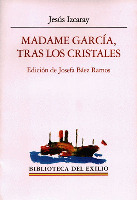 MADAME GARCIA TRAS LOS CRISTALES