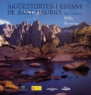 PARQUE NACIONAL: AIGUESTORTES I ESTANI