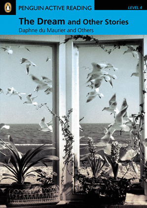 DREAM AND OTHER STORIES, THE + CD-ROM LEVEL 4 PENGUIN ACTIVE