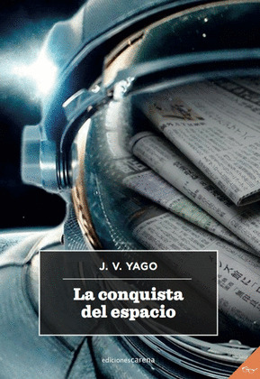 CONQUISTA DEL ESPACIO, LA (PERIODISMO)