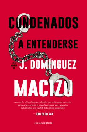 CONDENADOS A ENTENDERSE