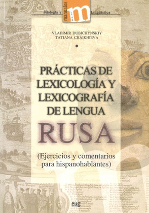 PRACTICAS LEXICOLOGIA Y LEXICOGRAFIA LENGUA RUSA