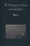 TRANSPORTE AEREO EN CANTABRIA
