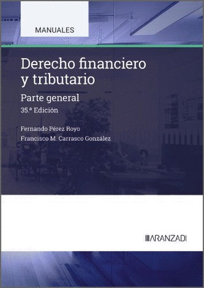 DERECHO FINANCIERO Y TRIBUTARIO