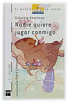 NADIE QUIERE JUGAR CONMIGO/67B