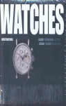 WRISTWATCHES. DESIGN, TECHNOLOGY, HISTORY