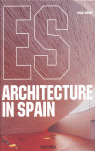 ES. ARCHITECTURE IN SPAIN (EDICION TRILINGUE: ESPAÑOL - ITALIANO - PORTUGUES)