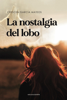 NOSTALGIA DEL LOBO, LA