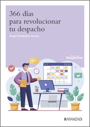 366 DIAS PARA REVOLUCIONAR TU DESPACHO