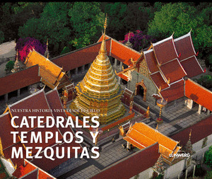 CATEDRALES, TEMPLOS Y MEZQUITAS