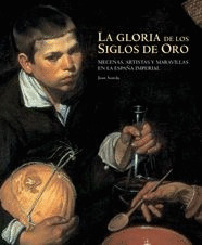 GLORIA DE LOS SIGLOS DE ORO, LA