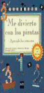 AJ-N. ME DIVIERTO CON LOS PIRATAS. APRENDO LOS NUMEROS