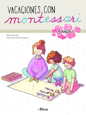 VACACIONES CON MONTESSORI. 5 AÑOS