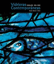 VIDRIERAS CONTEMPORANEAS (SIGLOS XX-XXI)