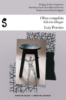 OBRA COMPLETA [LOIS PEREIRO. EDICION BILINGÜE CASTELLANO - GALEGO]