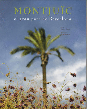 (C-I) MONTJUIC EL GRAN PARC DE