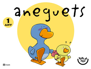 MATERIAL D'AULA ANEGUETS 1 ANY. TOTS AL NIU