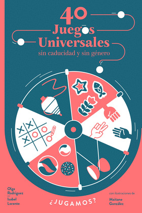 40 JUEGOS UNIVERSALES SIN CADUCIDAD NI GÉNERO