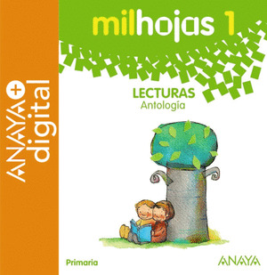 LECTURAS 1. MILHOJAS. ANAYA + DIGITAL