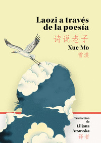 LAOZI A TRAVÉS DE LA POESÍA