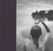 AQUÍ, JUNTO AL AGUA. NICARAGUA