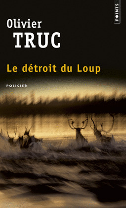 LE DETROIT DU LOUP