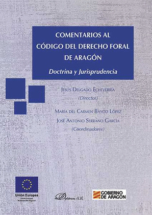 COMENTARIOS AL CÓDIGO DEL DERECHO FORAL DE ARAGÓN