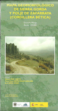 MAPA GEOMORFOLÓGICO DE SIERRA GORDA Y POLJE DE ZAFARRAYA (CORDILLERA BÉTICA)