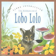 UNA AVENTURA DEL LOBO LOLO