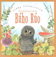 BUHO RUO, UNA AVENTURA CON